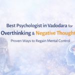 Psychologist in Vadodara