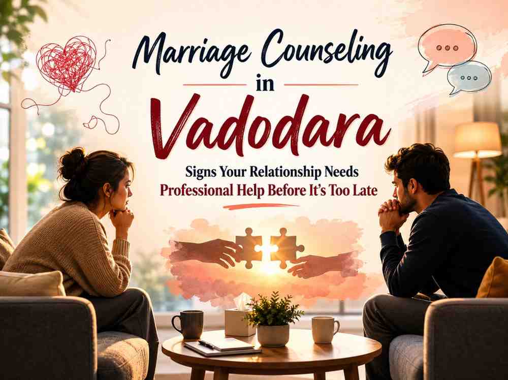 Marriage counseling in Vadodara