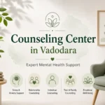 Counseling Center in Vadodara offering expert mental health support in a calm and professional environment for wellness.