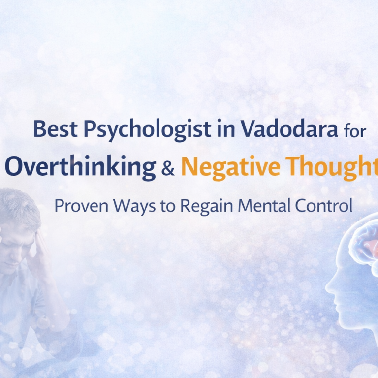 Psychologist in Vadodara