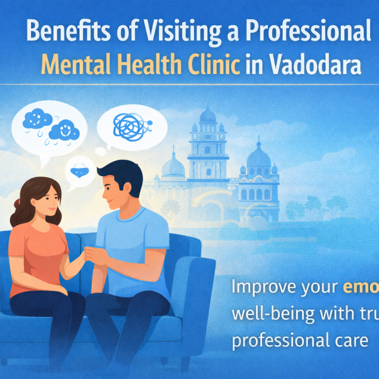 Mental Health Clinic in Vadodara