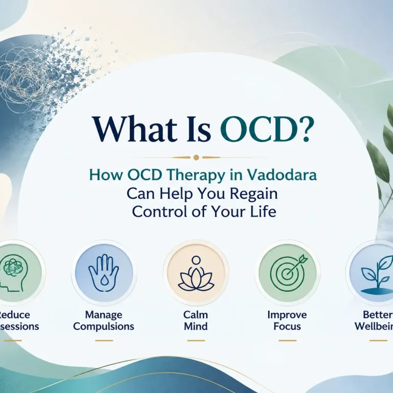 What Is OCD? How OCD Therapy in Vadodara Can Help You Regain Control of Your Life infographic with OCD recovery and mental wellness icons.